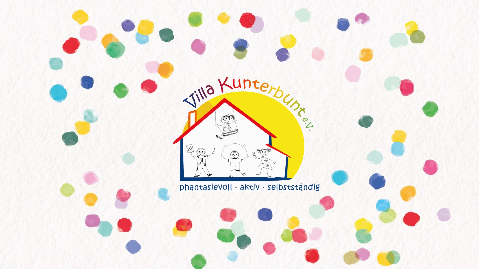 Eine Zeichnung von spielenden Kindern in einem Haus. Darüber steht in bunten Buchstaben Villa Kunterbunt e.V.