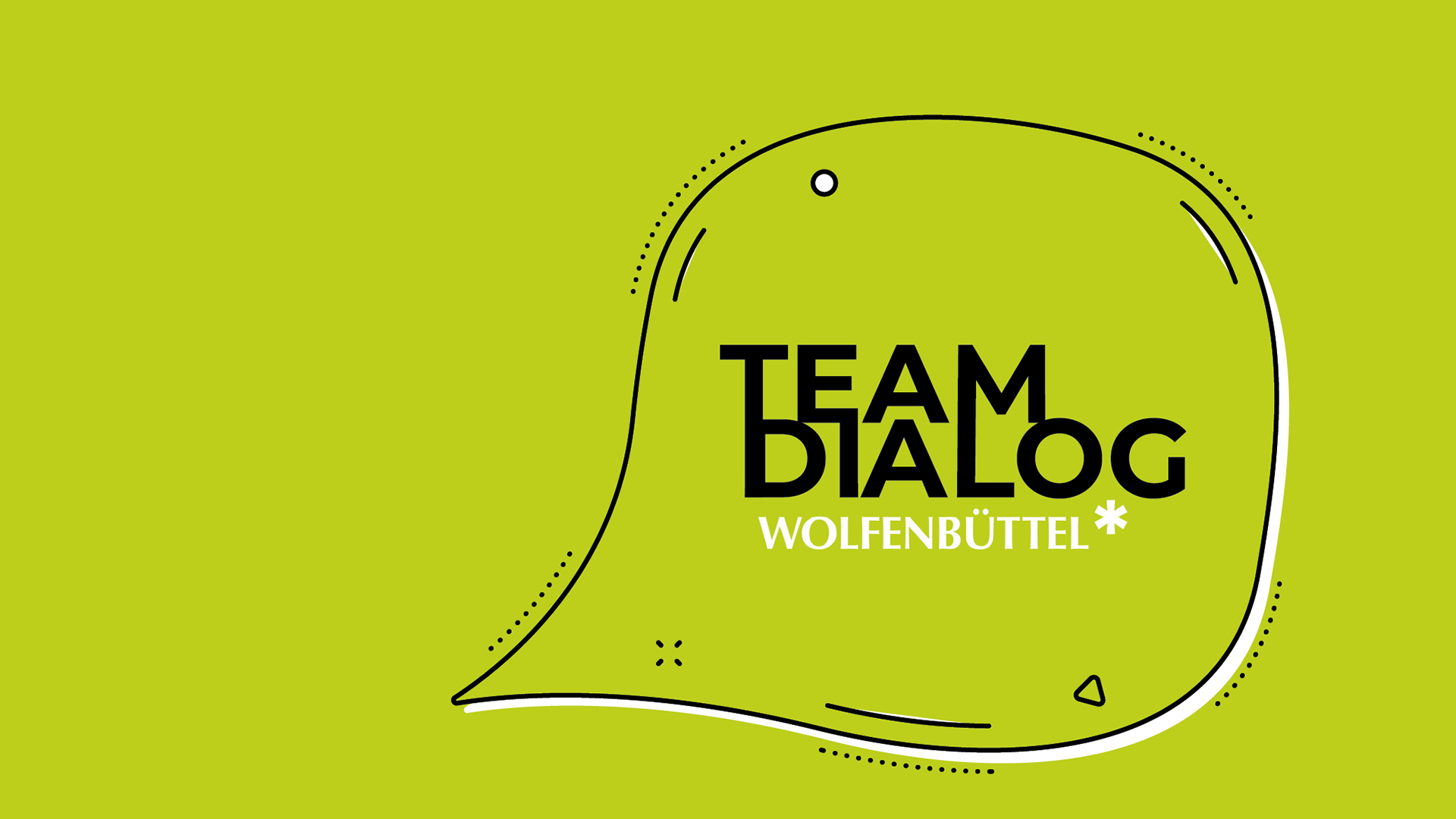 In einer grünen Sprechblase steht "Teamdialog Wolfenbüttel"